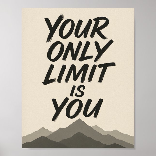 Motivational | Bold Typography & Mountain Art Poster (Front)