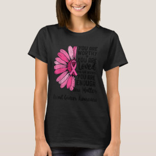 Motivational Breast Cancer Awareness Sunflower Nk T-Shirt