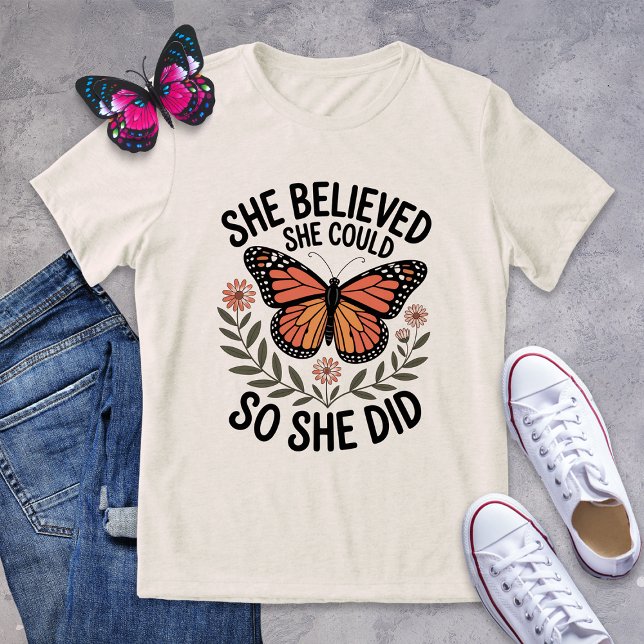 Motivational Butterfly Tee – She Believed (Creator Uploaded)
