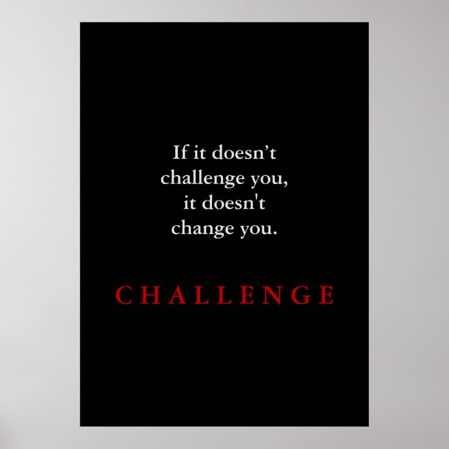 Motivational Challenge Quote Poster (Front)