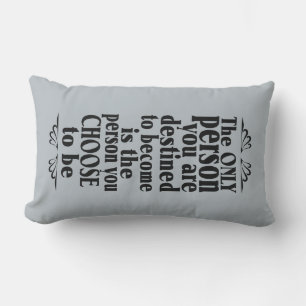 Motivational CHOICE custom color & text pillow