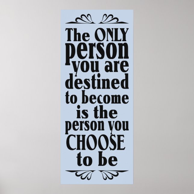 Motivational CHOICE custom colour poster (Front)