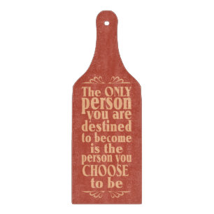 Motivational CHOICE cutting board