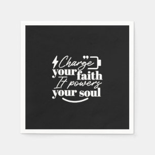 Motivational Christian Quote – Charge Your Faith Napkin