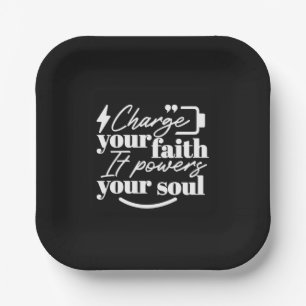 Motivational Christian Quote – Charge Your Faith Paper Plate