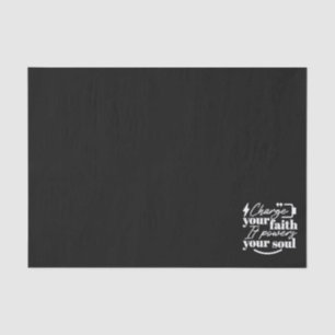 Motivational Christian Quote – Charge Your Faith Tissue Paper