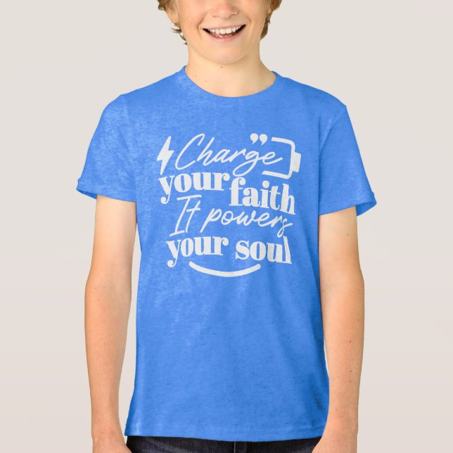 Motivational Christian Quote – Charge Your Faith Tri-Blend Shirt (Front)