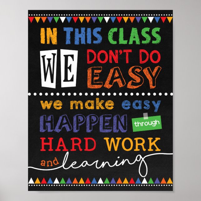 Motivational Classroom Decor / Teacher Gift Idea (Front)