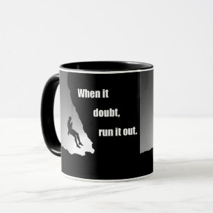 Motivational climbing rockclimbing mug