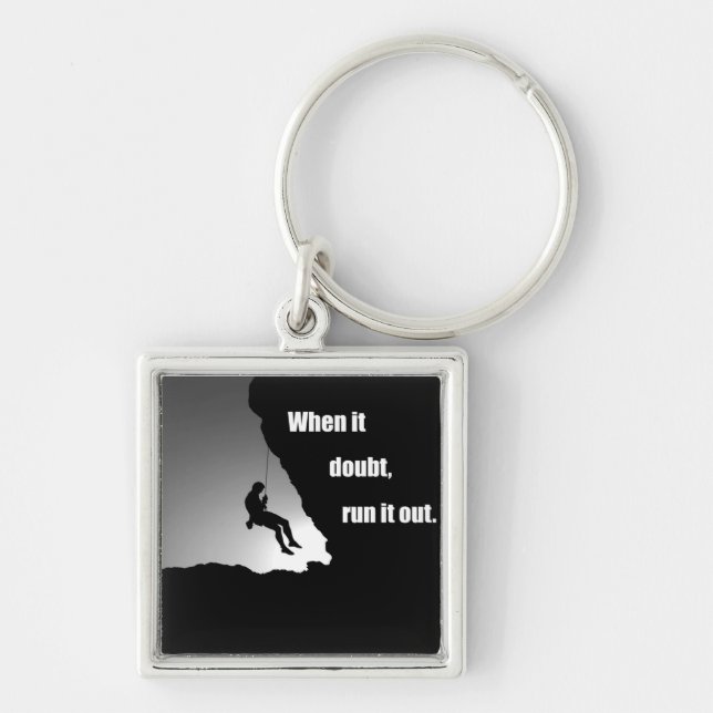 Motivational climbing rockclimbing saying key ring (Front)