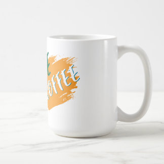 Motivational Coffee Mug