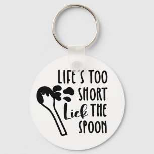 Motivational Cooking Chef Cook Baker Lick Spoon Key Ring
