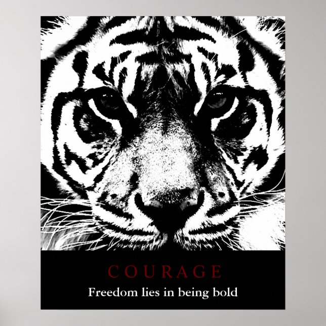 Motivational Courage Tiger Freedom being bold Poster (Front)