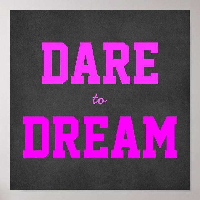 Motivational Dare to Dream Poster (Front)