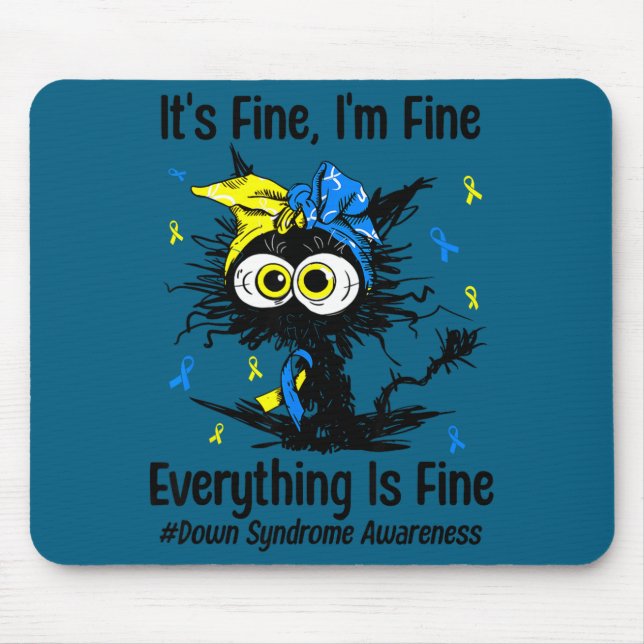 Motivational down syndrome awareness cat t21 mouse pad (Front)