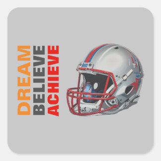 Motivational Dream Believe Achieve Football Square Sticker