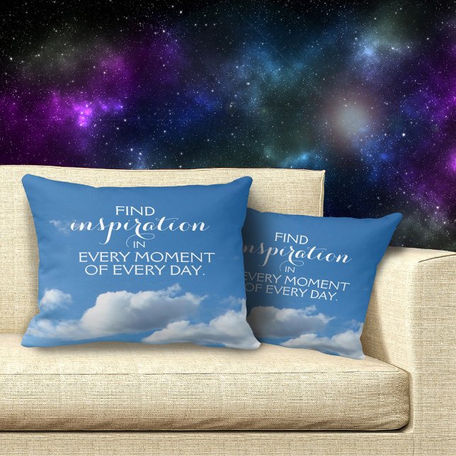 Motivational Find Inspiration in Every Moment Cushion (Creator Uploaded)