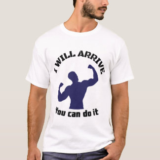 Motivational Fitness Design T-Shirt
