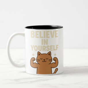 Motivational Flexing Cat - “Believe in Yourself” Two-Tone Coffee Mug