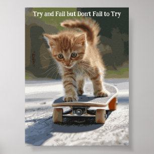Motivational Funny Inspirational Cat Poster
