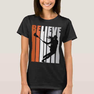 Motivational Girls Lacrosse Womens Believe Orange  T-Shirt