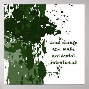 Motivational Green Paint Splatter Poster