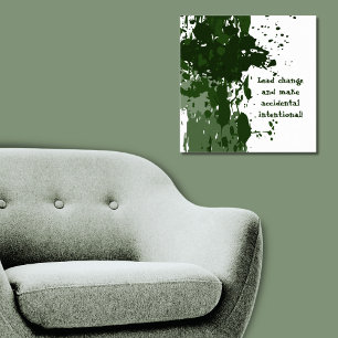 Motivational Green Paint Splatter Poster