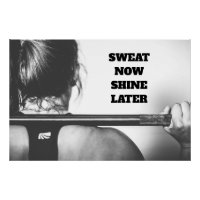 Motivational Gym Workout Sweat Now Shine Later