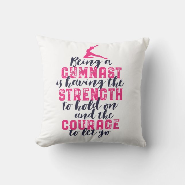 Motivational Gymnastics Quote Sports Girl Gymnast Cushion (Front)