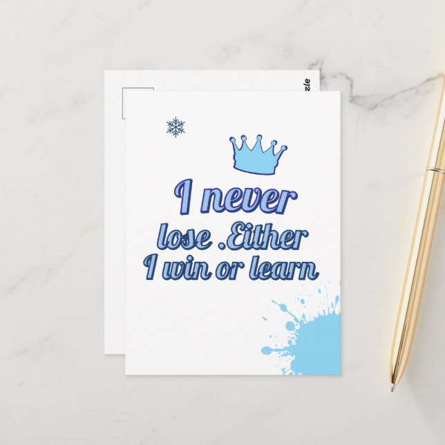Motivational_I Never Lose Either I Win or learn Postcard (Front/Back In Situ)