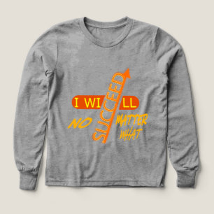 Motivational I Will Succeed No Matter What 