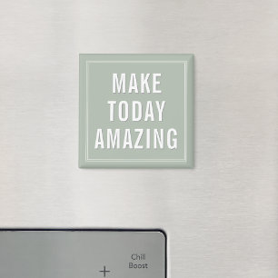 Motivational Inspirational Affirmations Quote  Magnet