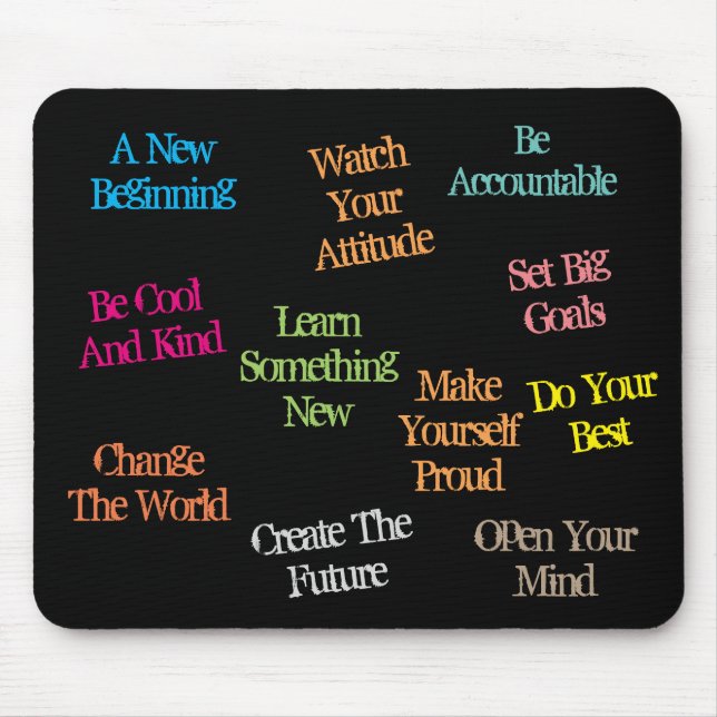 Motivational Inspirational Colourful Quotes Black Mouse Pad (Front)