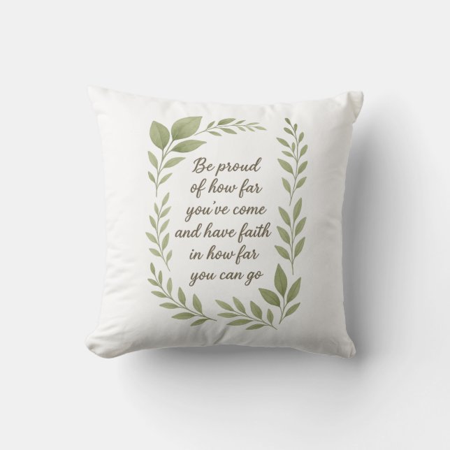 Motivational & Inspirational Quote Throw Pillow (Front)