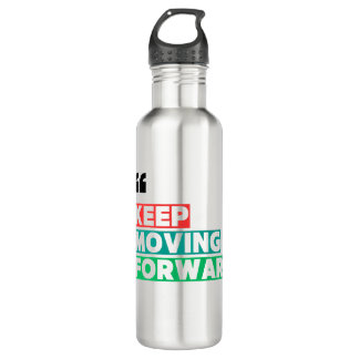 Motivational Keep Moving Forward 710 Ml Water Bottle