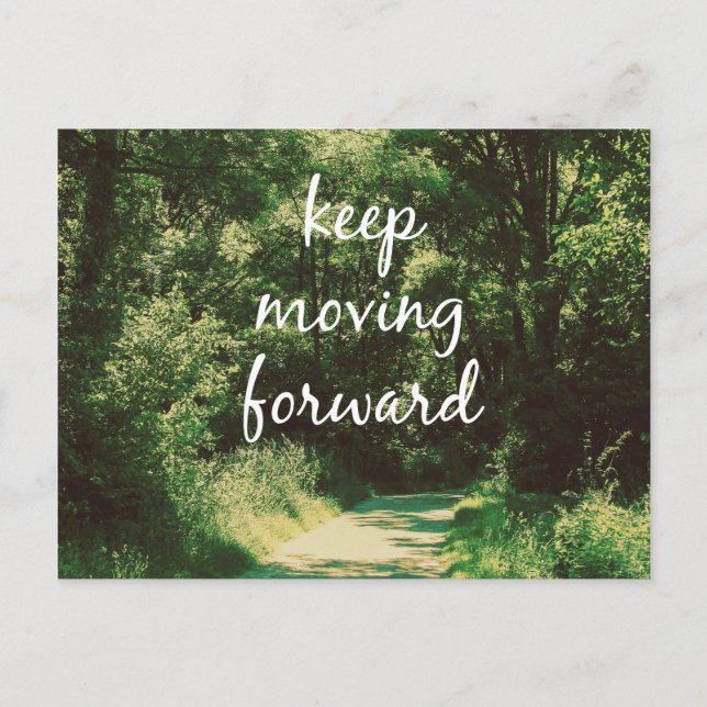 Motivational Keep Moving Forward Quote Postcard (Front)