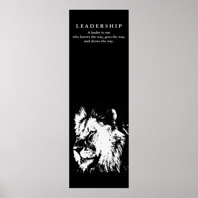 Motivational Leadership Quote Lion Black White Poster (Front)