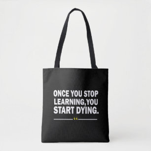 Motivational learning teacher quote  tote bag