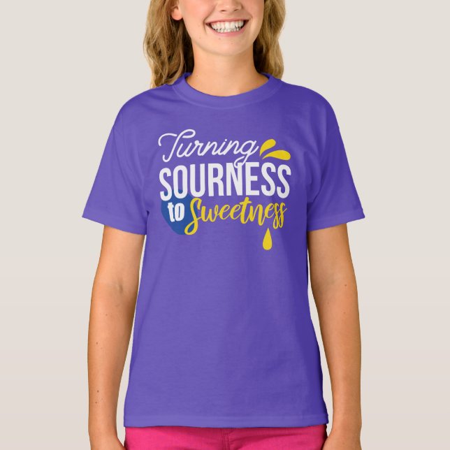 Motivational Lemon Quote From Sour to Sweet T-Shirt (Front)