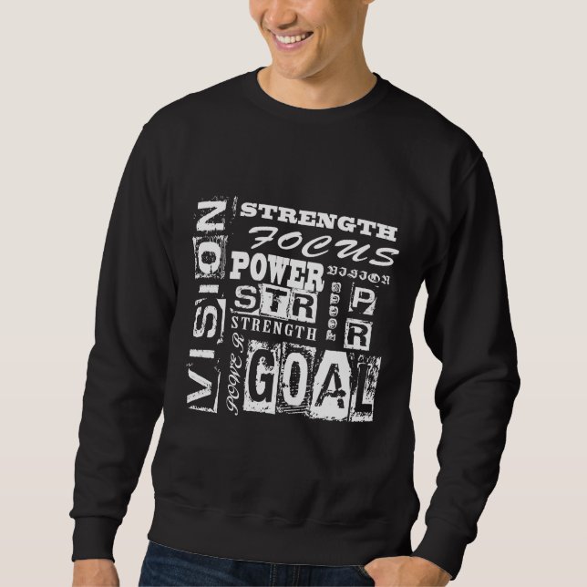 Motivational Lettering Sweatshirt (Front)