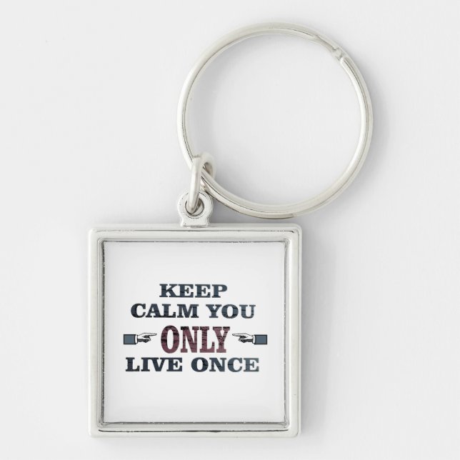 Motivational life quotes key ring (Front)