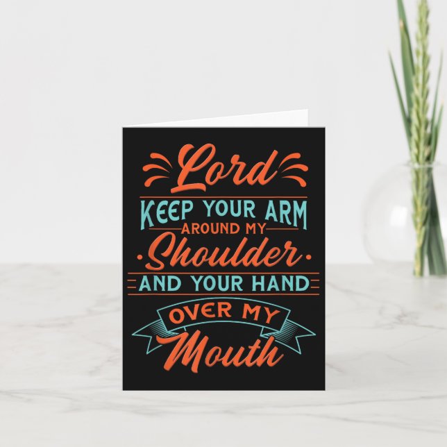 Motivational Lord Keep Your Arm Around My Shoulder Card (Front)