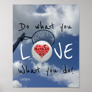 Motivational Love Netball Quote Poster