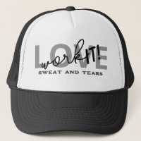Motivational Love Sweat And Tears Work It Gym