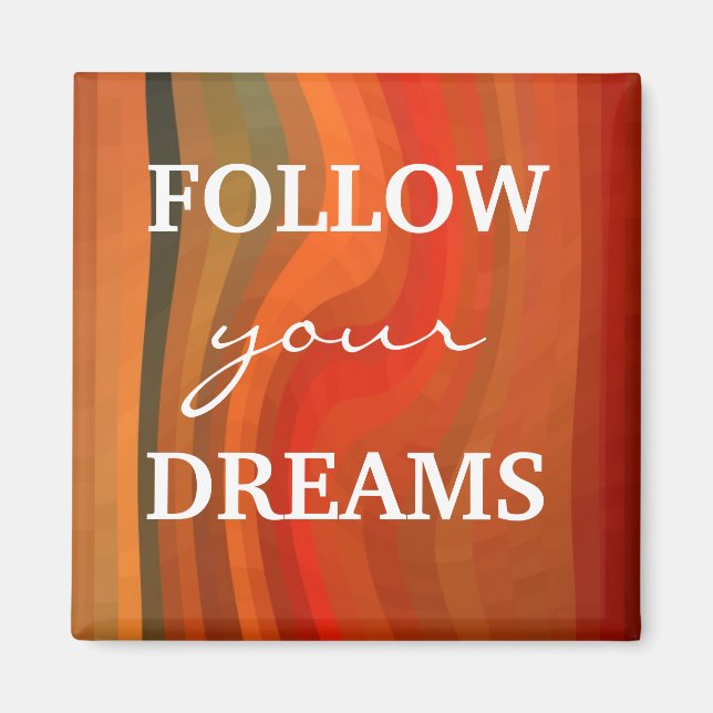 Motivational Magnet - 3 Word Quote Dream (Front)