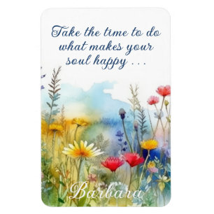 Motivational Make Your Soul Happy Personalized Magnet