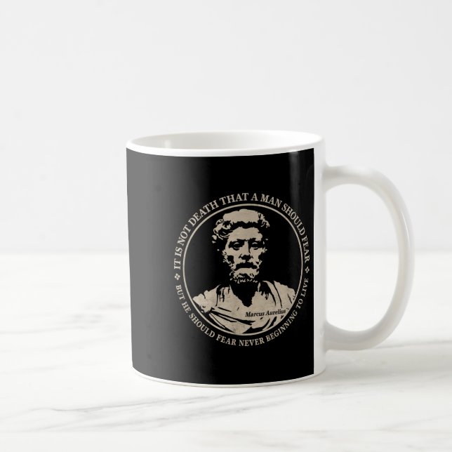 Motivational Marcus Aurelius Quote On Fear  Coffee Mug (Right)