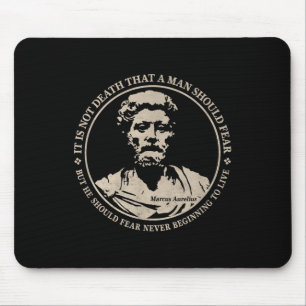 Motivational Marcus Aurelius Quote On Fear Mouse Pad