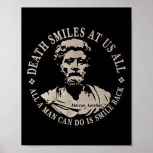 Motivational Marcus Aurelius Quote On Mortality  Poster