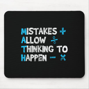 Motivational Math Quote For Everyone In Back To Sc Mouse Pad